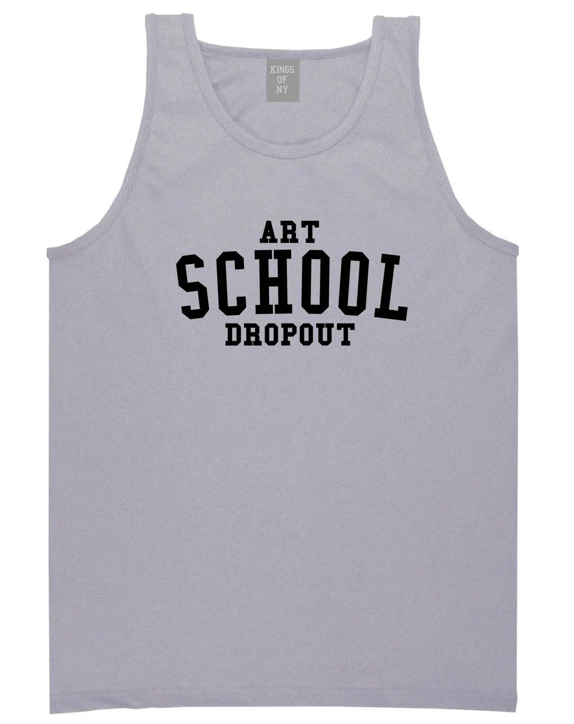 Art School Dropout College Fashion High Tank Top