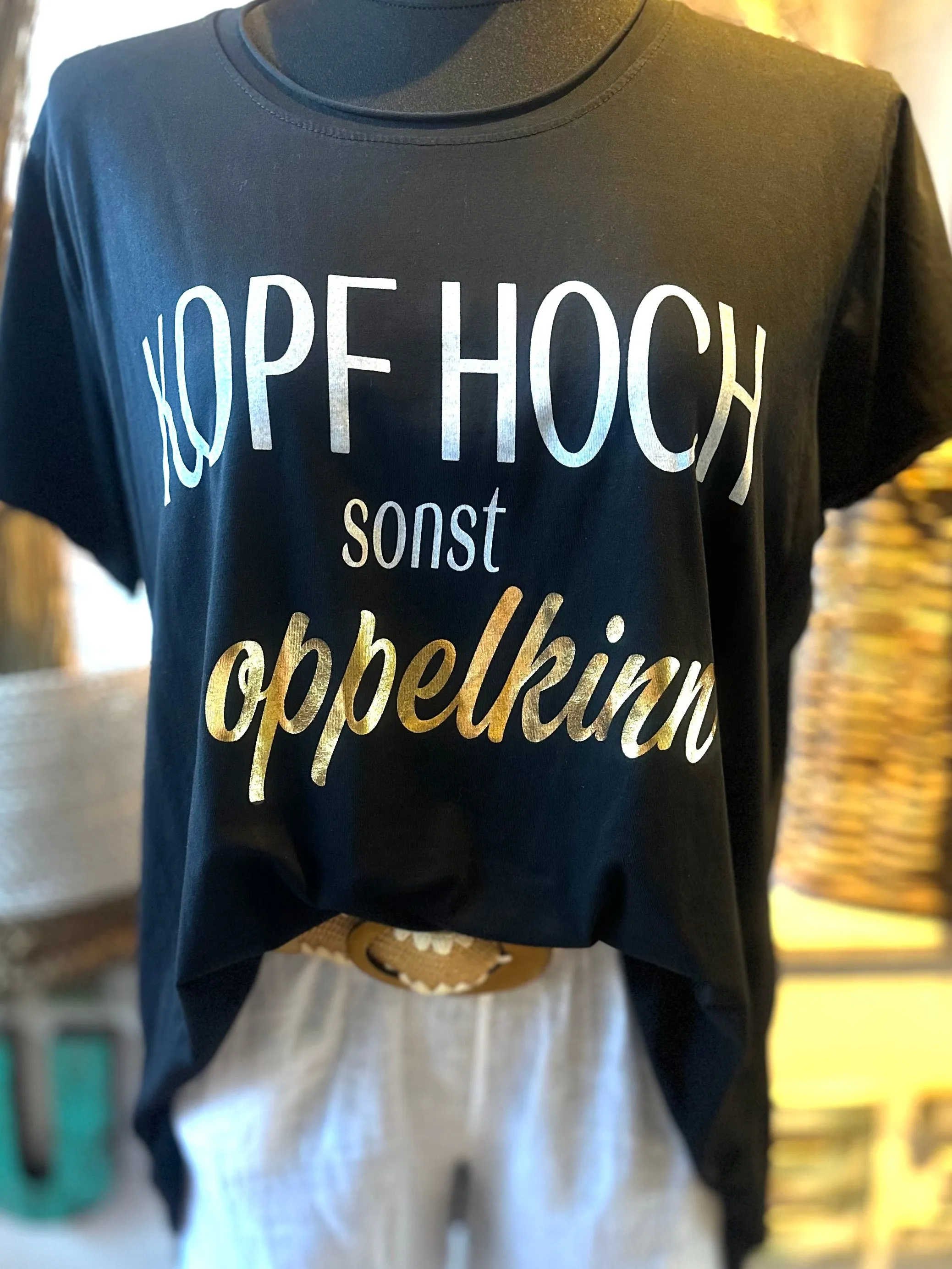 T-Shirt "Kopf hoch sonst Doppelkinn" Aufdruck